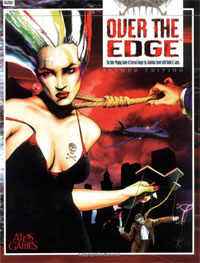 Over the Edge: The Role Playing Game of Surreal Danger