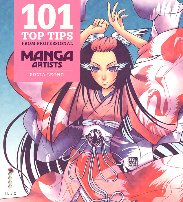 101 Top Tips from Professional Manga Artists