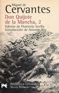 Don Quijote de la Mancha: Volume 2