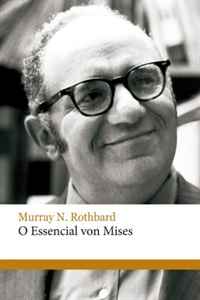 O Essencial von Mises (Portuguese Edition)