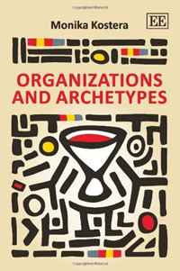 Organizations and Archetypes