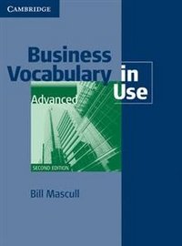 Business Vocabulary in Use Advanced