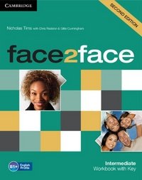 Face2Face: Intermediate: Workbook with Key