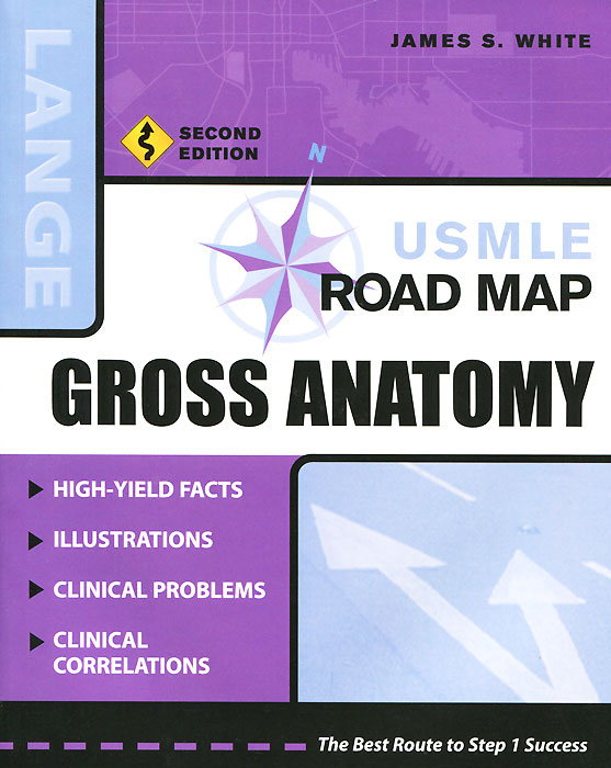 USMLE Road Map Gross Anatomy