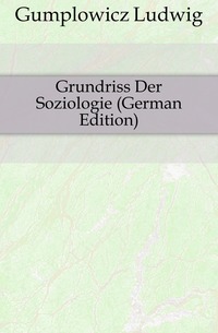 Grundriss Der Soziologie (German Edition)