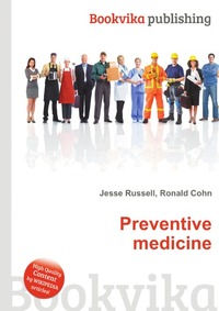 Preventive medicine