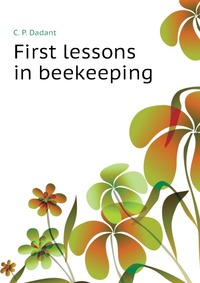 First lessons in beekeeping