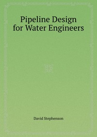 Pipeline Design for Water Engineers