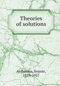 Theories of solutions