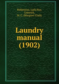 Laundry manual (1902)