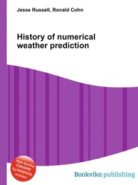 History of numerical weather prediction