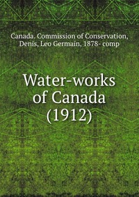 Water-works of Canada (1912)