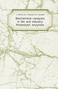 Biochemical catalysts in life and industry