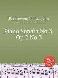 Piano Sonata No.3, Op.2 No.3