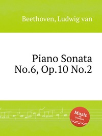 Piano Sonata No.6, Op.10 No.2