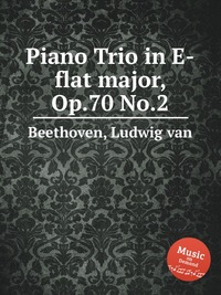 Piano Trio in E-flat major, Op.70 No.2