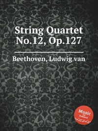 String Quartet No.12, Op.127