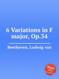 6 Variations in F major, Op.34