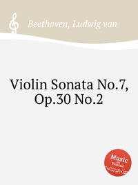 Violin Sonata No.7, Op.30 No.2