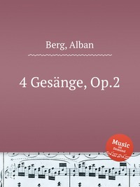 4 Gesange, Op.2