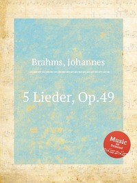 5 Lieder, Op.49