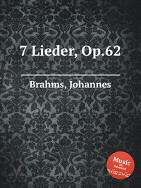 7 Lieder, Op.62