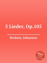 5 Lieder, Op.105