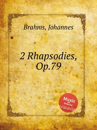 2 Rhapsodies, Op.79