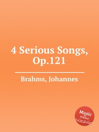 4 Serious Songs, Op.121