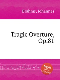 Tragic Overture, Op.81