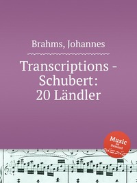 Transcriptions - Schubert: 20 Landler