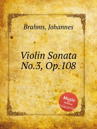 Violin Sonata No.3, Op.108