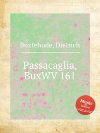 Passacaglia, BuxWV 161