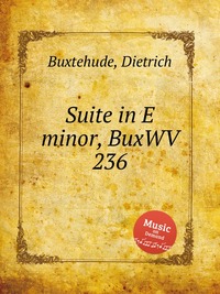 Suite in E minor, BuxWV 236