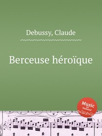 Berceuse heroique