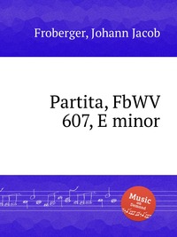 Partita, FbWV 607, E minor