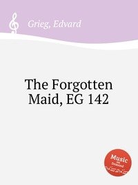 The Forgotten Maid, EG 142