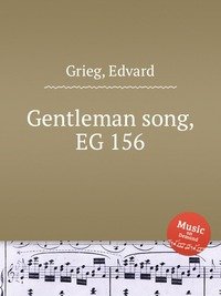 Gentleman song, EG 156