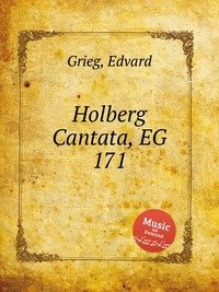 Holberg Cantata, EG 171