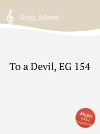 To a Devil, EG 154