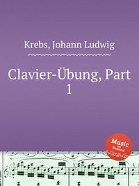 Clavier-Ubung, Part 1