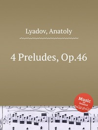 4 Preludes, Op.46