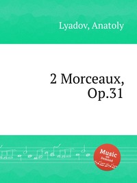 2 Morceaux, Op.31