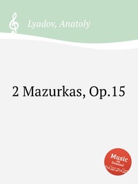 2 Mazurkas, Op.15