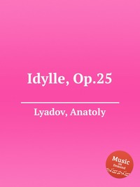 Idylle, Op.25