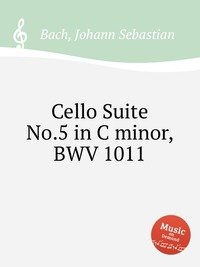 Cello Suite No.5 in C minor, BWV 1011