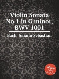 Violin Sonata No.1 in G minor, BWV 1001