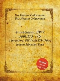 4 Inventions, BWV Anh.173-176