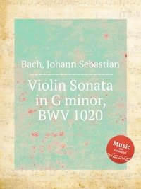 Violin Sonata in G minor, BWV 1020