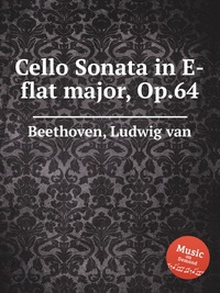 Cello Sonata in E-flat major, Op.64